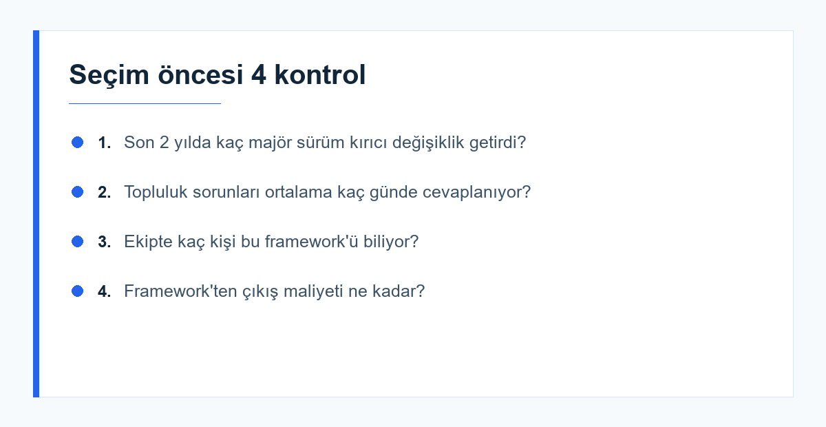 Framework seçim kontrol listesi