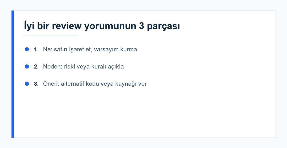 Kod inceleme yorumunun üç parçası