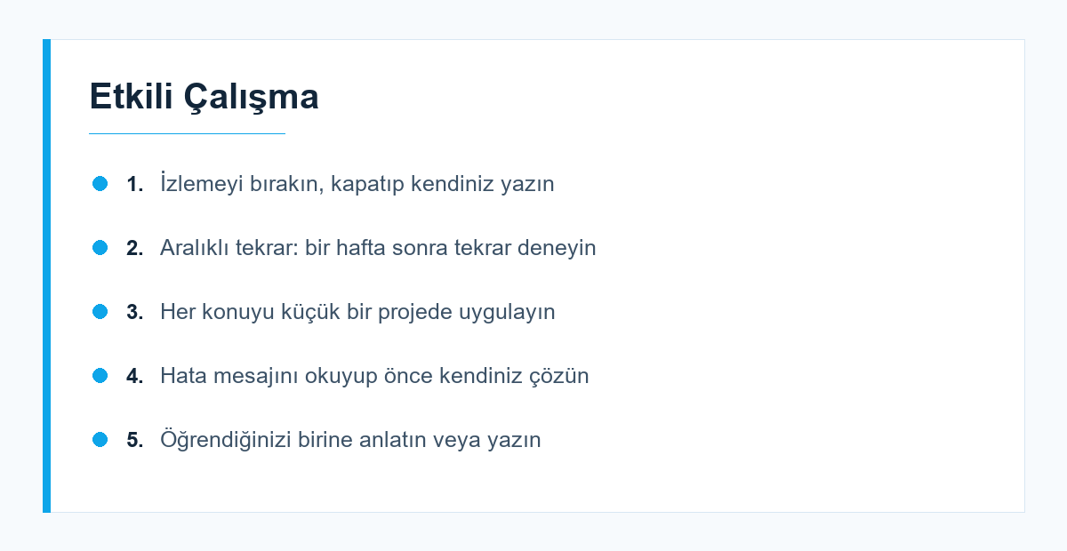 Yazılım öğrenirken uygulanacak beş çalışma ilkesi