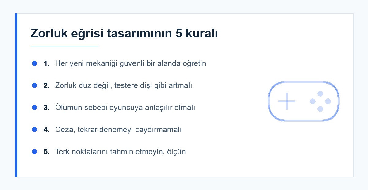 Zorluk eğrisi tasarım kuralları