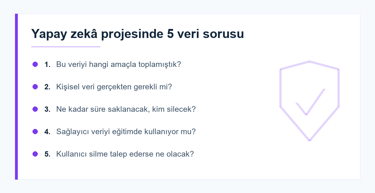 Yapay zekâ projelerinde veri kontrol soruları