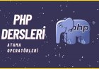 PHP Dersleri 12 - Operatörler ( Atama Operatörleri )