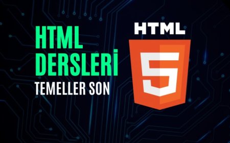 HTML Dersleri 15 - Temeller Sonu